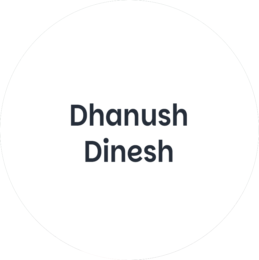 Dhanush Dinesh